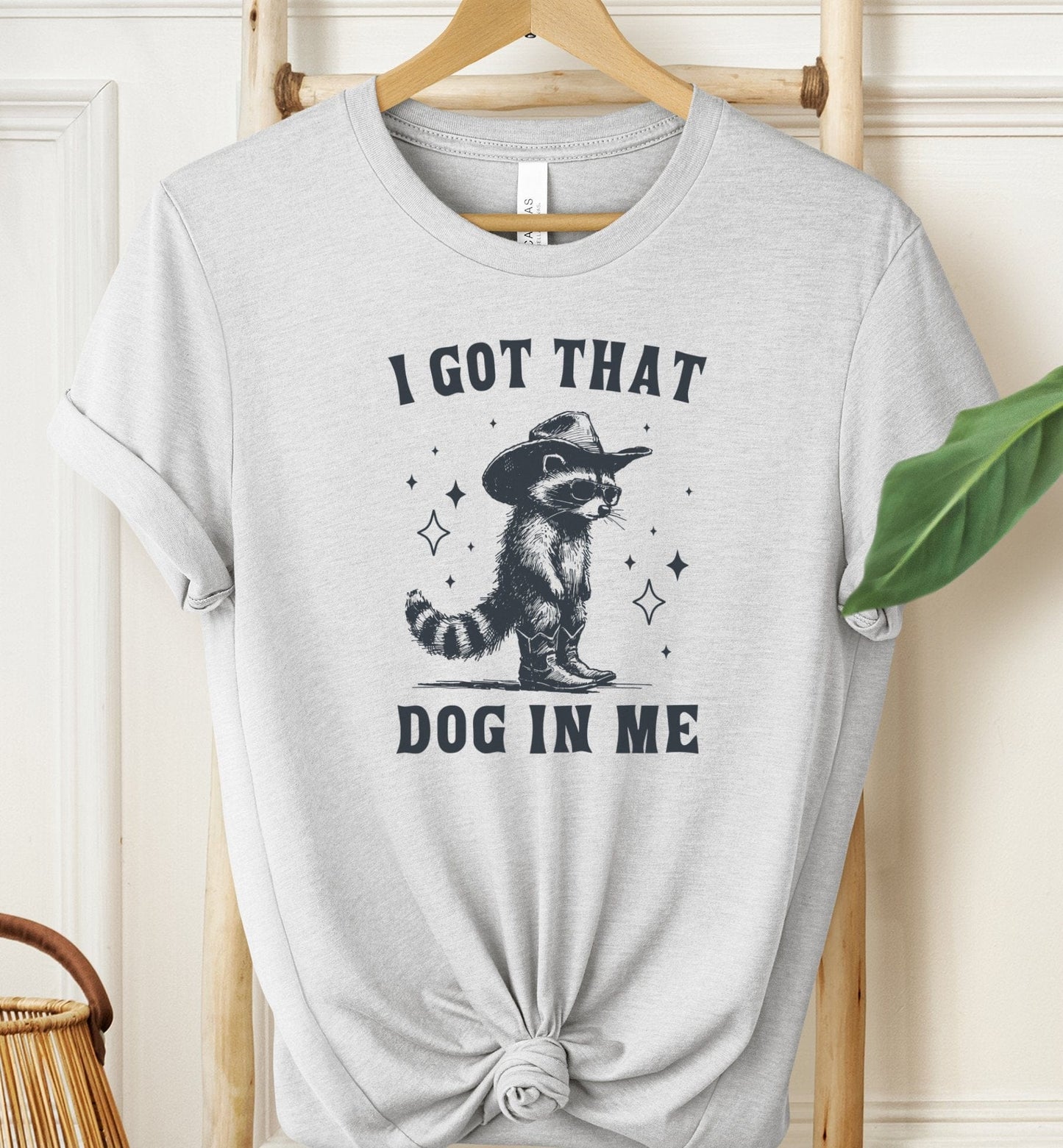 I Got That Dog In Me T-shirt