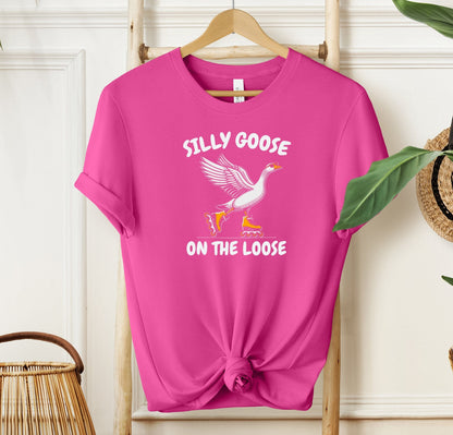 Silly Goose On The Loose T-shirt