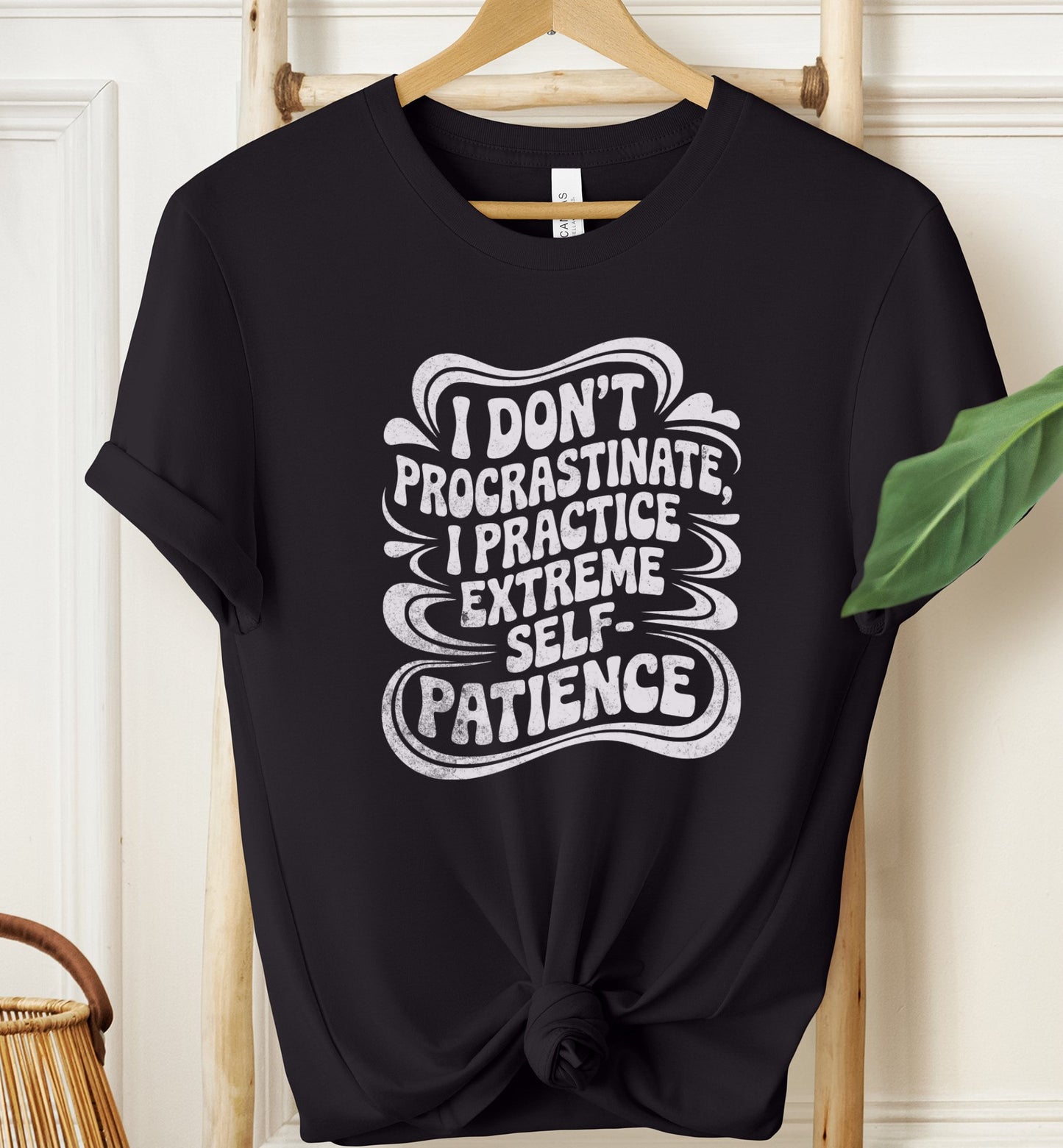 Extreme Self-Patience T-shirt