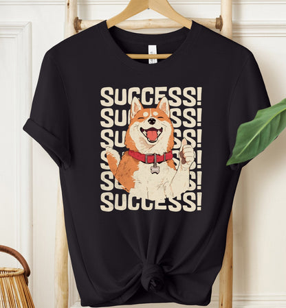 Success Dog T-shirt