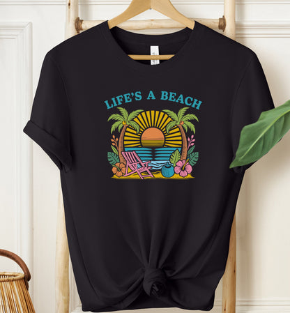 Life's a Beach T-shirt