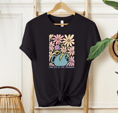 Find Joy In The Ordinary T-shirt