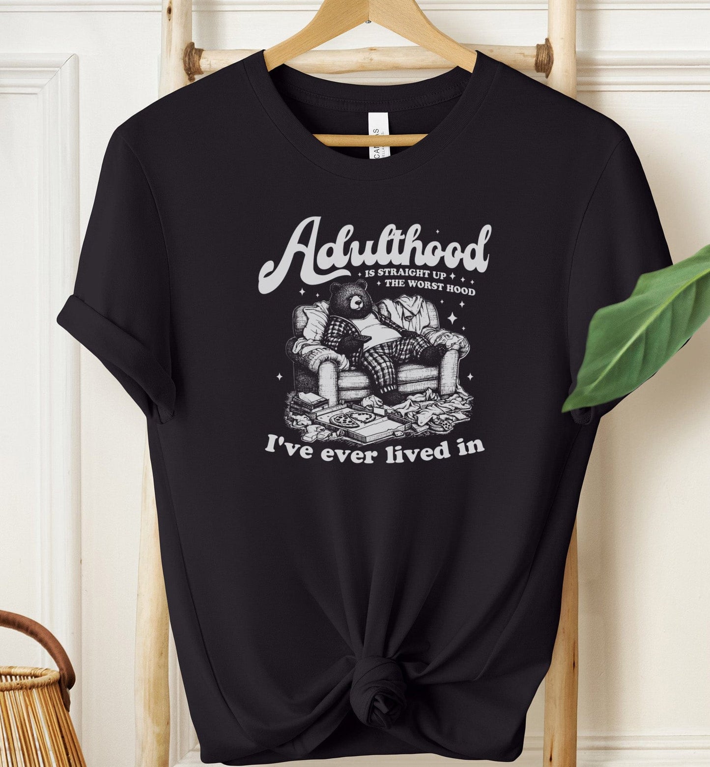Adulthood Is Straight Up The Worst... T-shirt