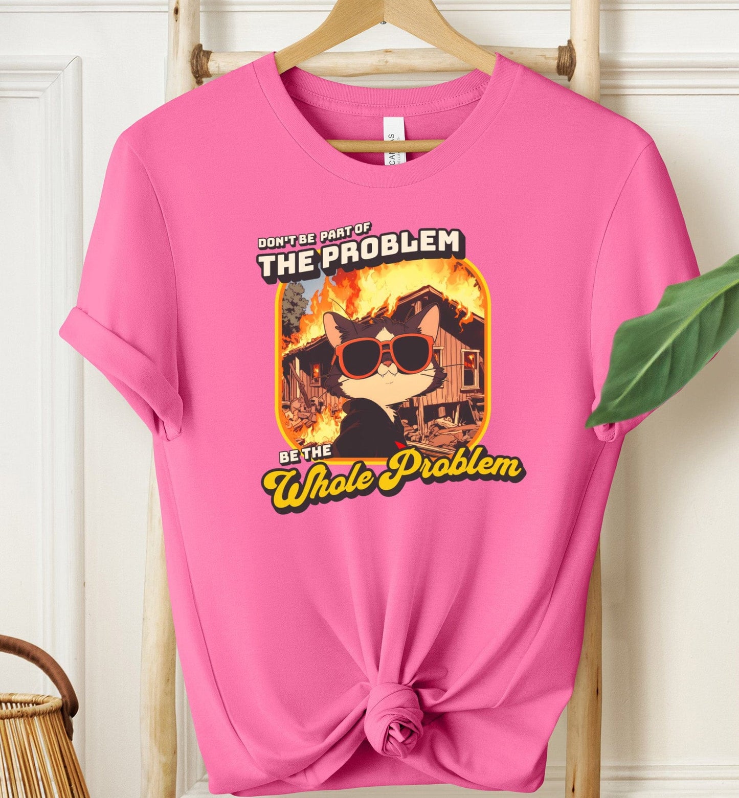 Don't Be Part Of The Problem T-shirt