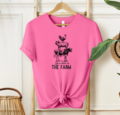 Life Is Better On The Farm T-shirt