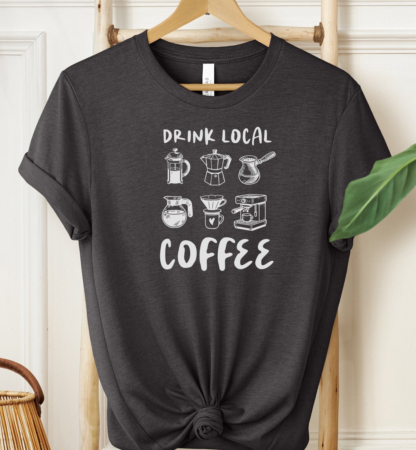Drink Local Coffee T-shirt