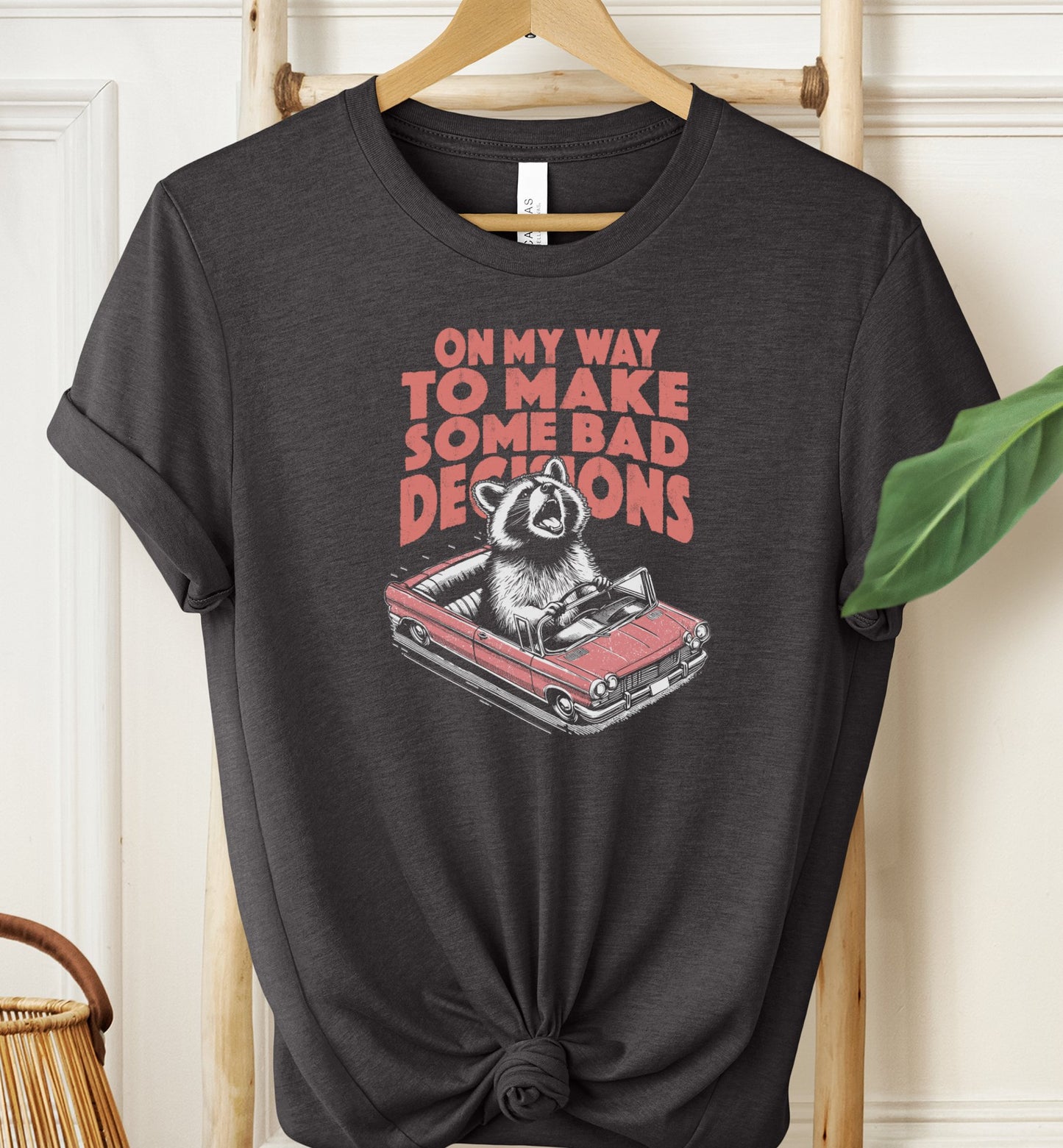 Bad Decisions T-shirt