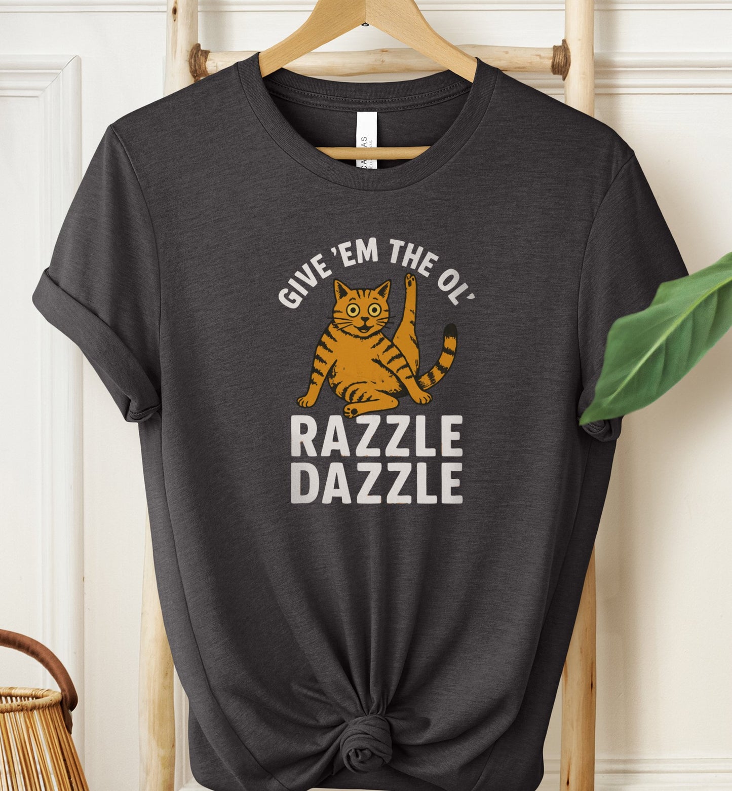 The Ol' Razzle Dazzle T-shirt
