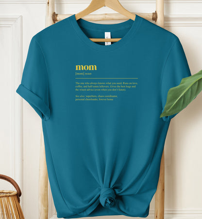 Mom Definition T-shirt