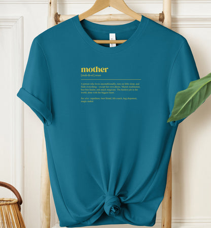 Mother Definition T-shirt
