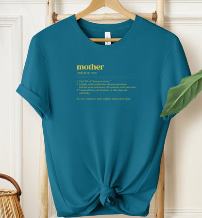 Mother Definition T-shirt