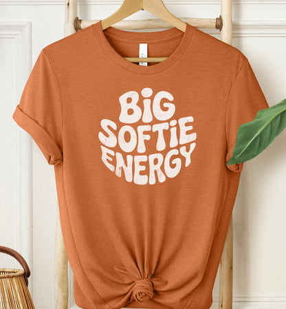 Big Softie Energy T-shirt
