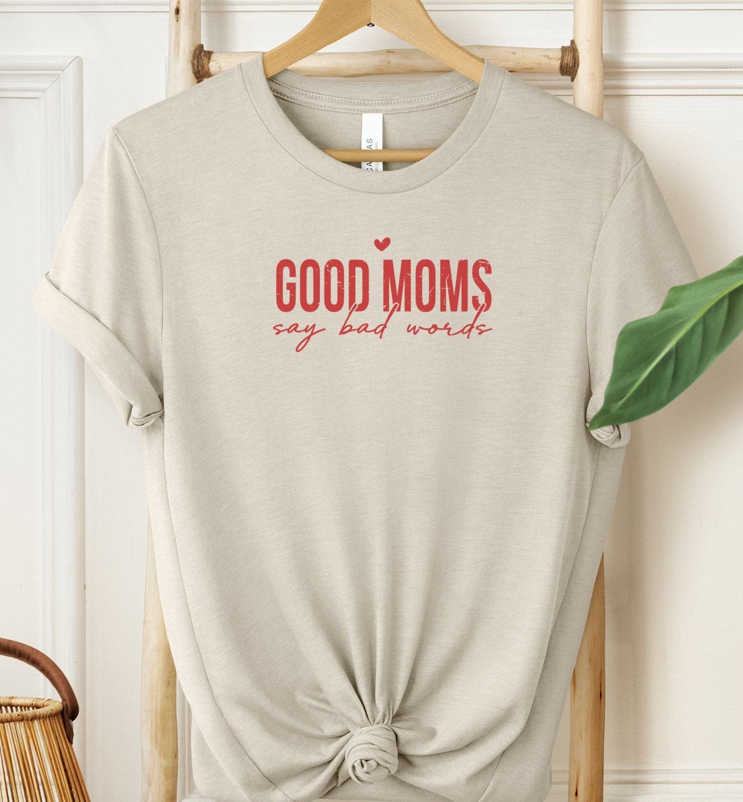 Good Moms T-shirt