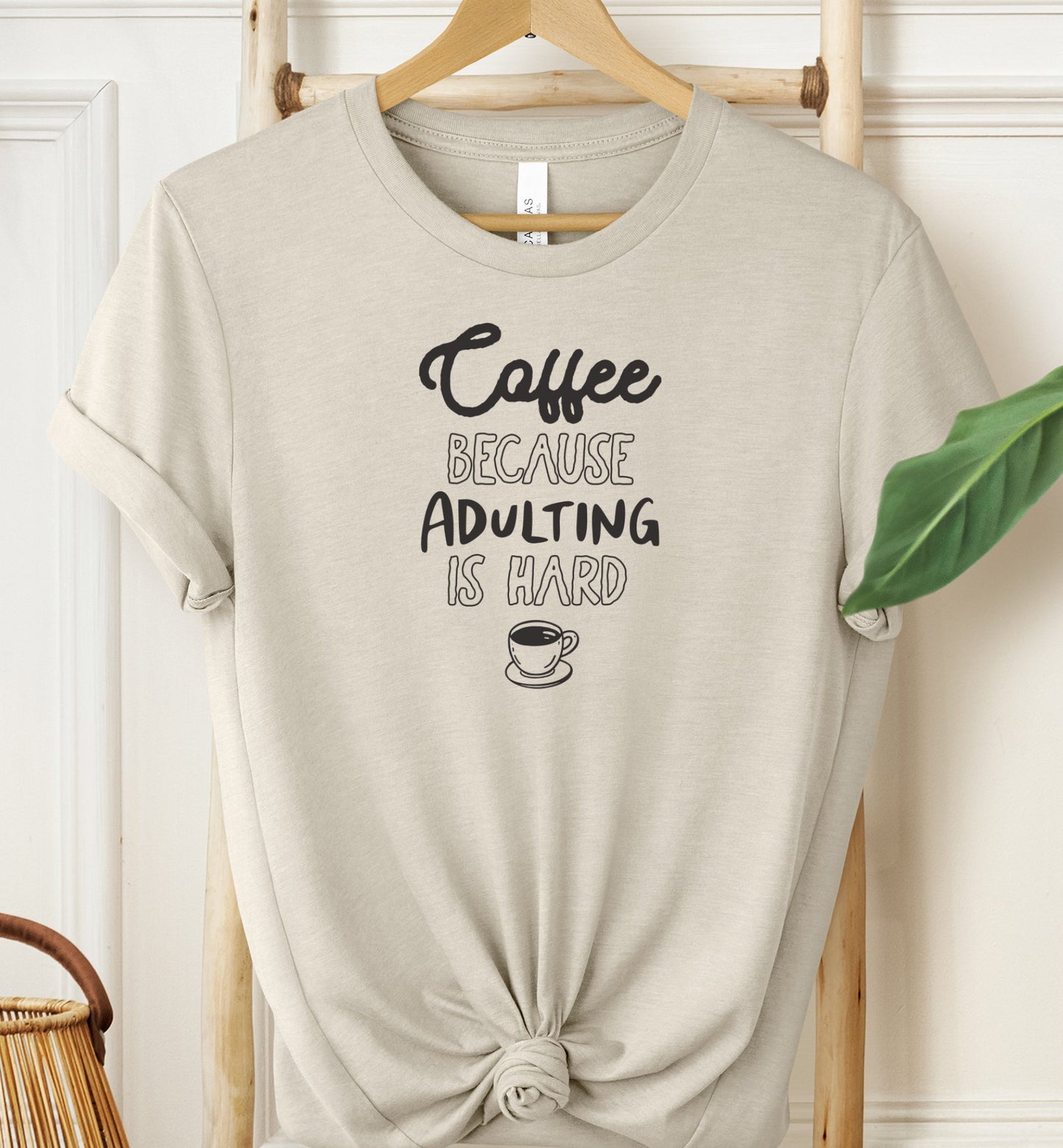 Coffee Because T-shirt