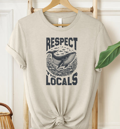 Respect The Locals T-shirt