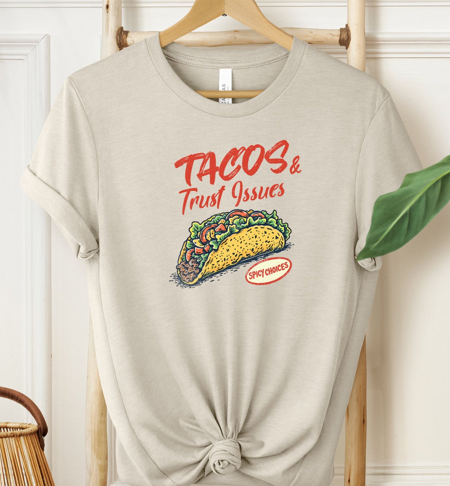 Tacos & Trust Issues T-shirt