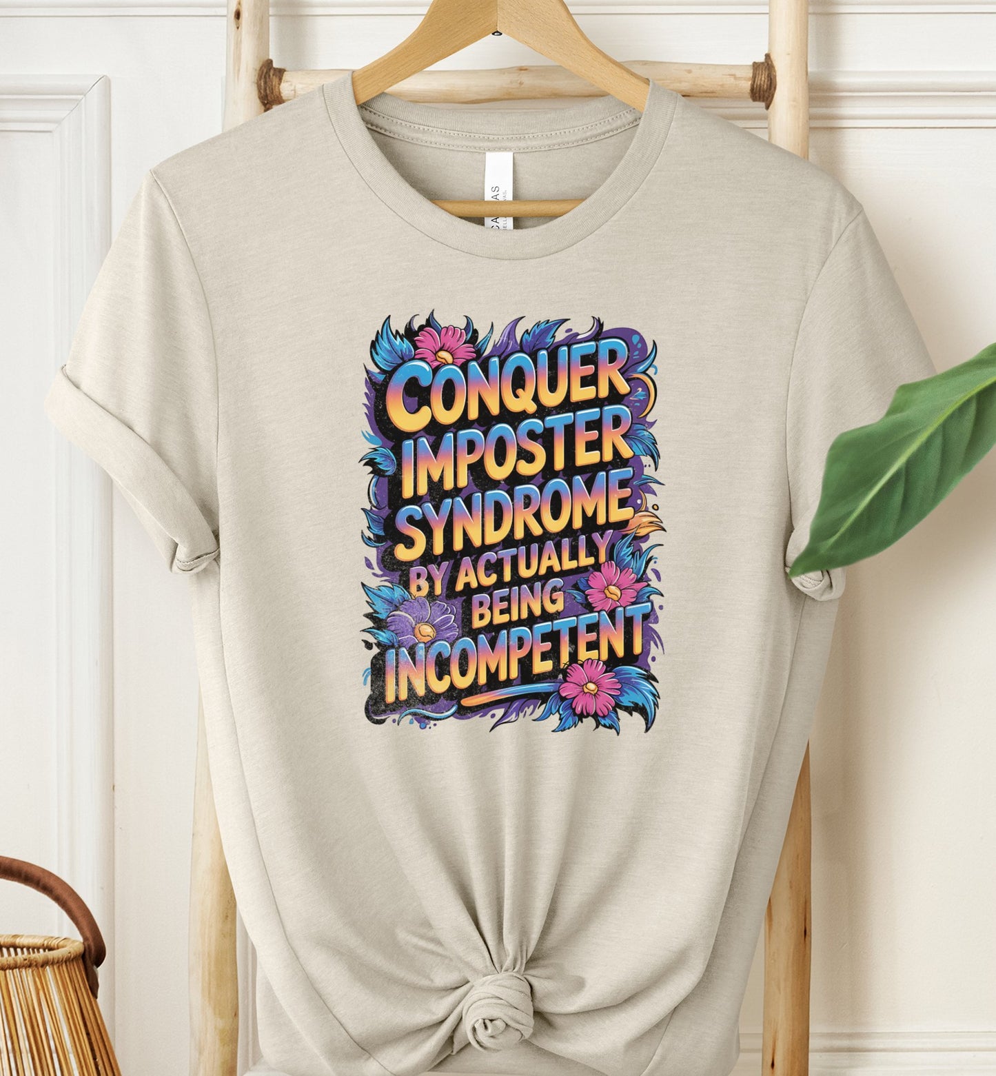 Conquer Imposter Syndrome T-shirt