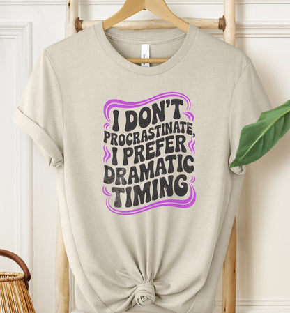 Dramatic Timing T-shirt