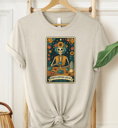 Death Before Decaf T-shirt