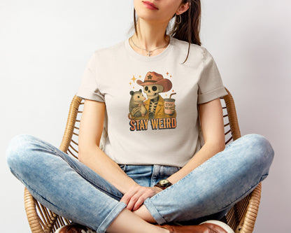 Stay Weird T-shirt