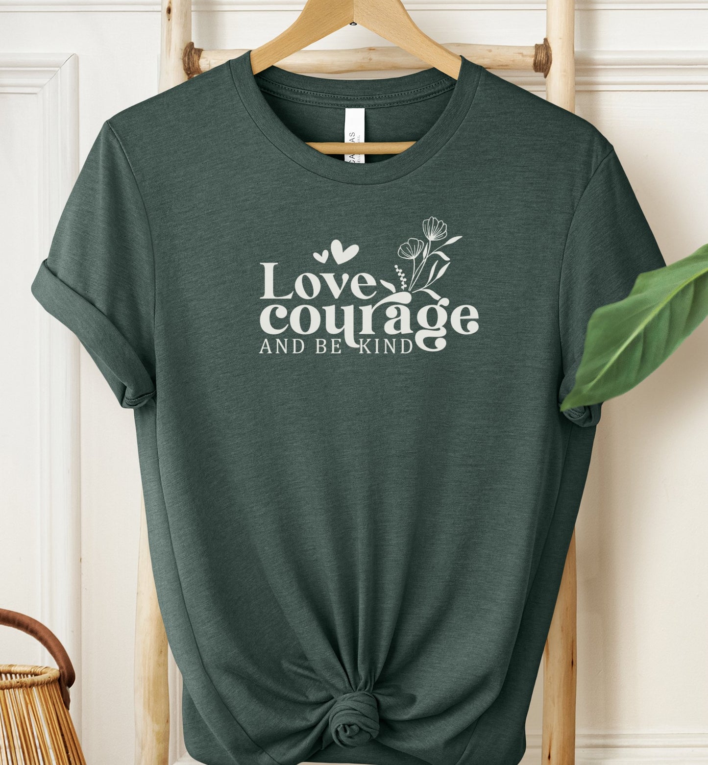 Love Courage T-shirt