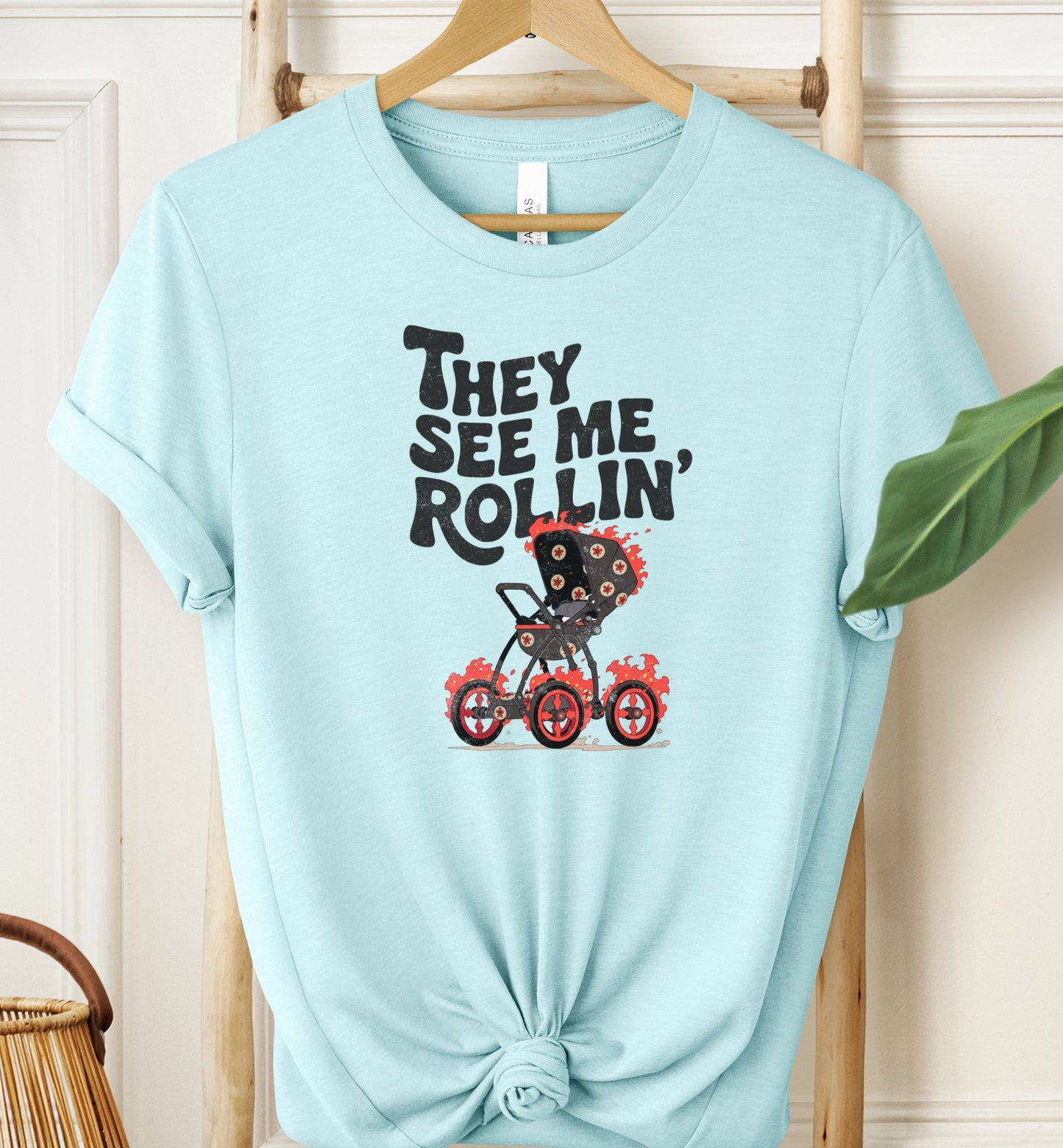 They See Me Rollin' T-shirt