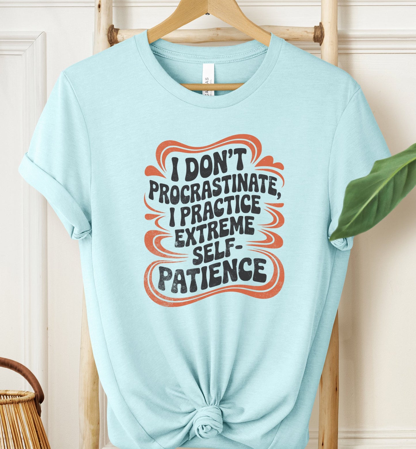 Extreme Self-Patience T-shirt