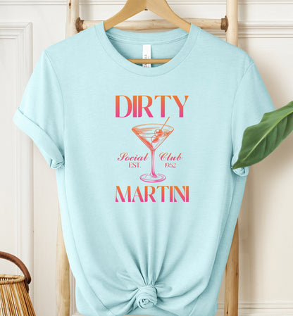 Dirty Martini Social Club T-shirt