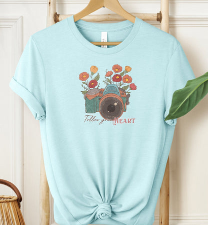Follow Your Heart T-shirt