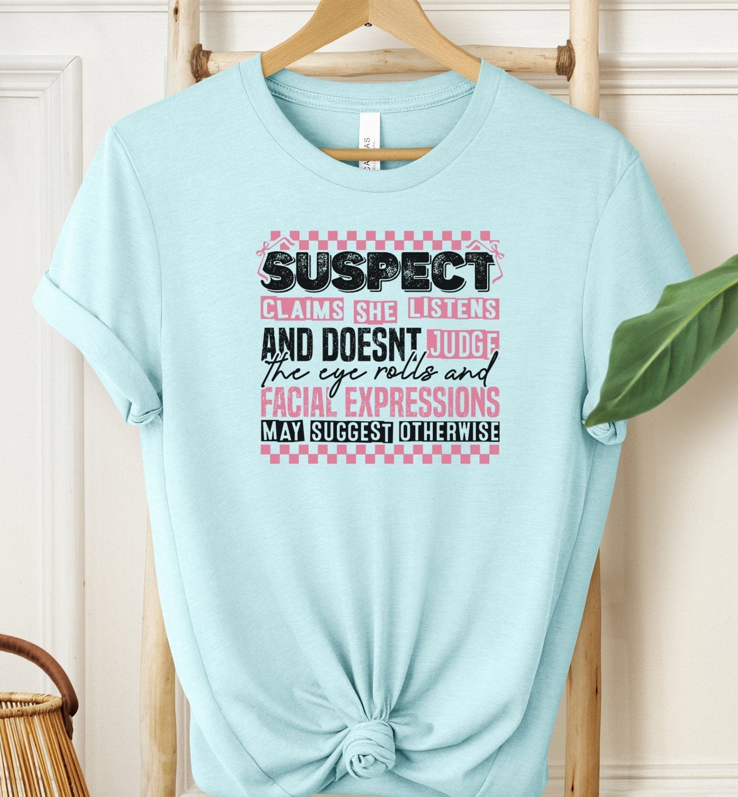 Suspect Claims T-shirt