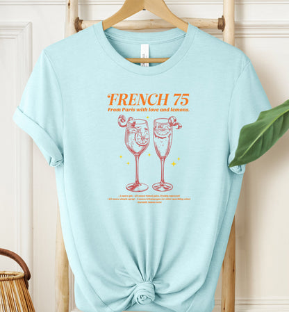 French 75 T-shirt
