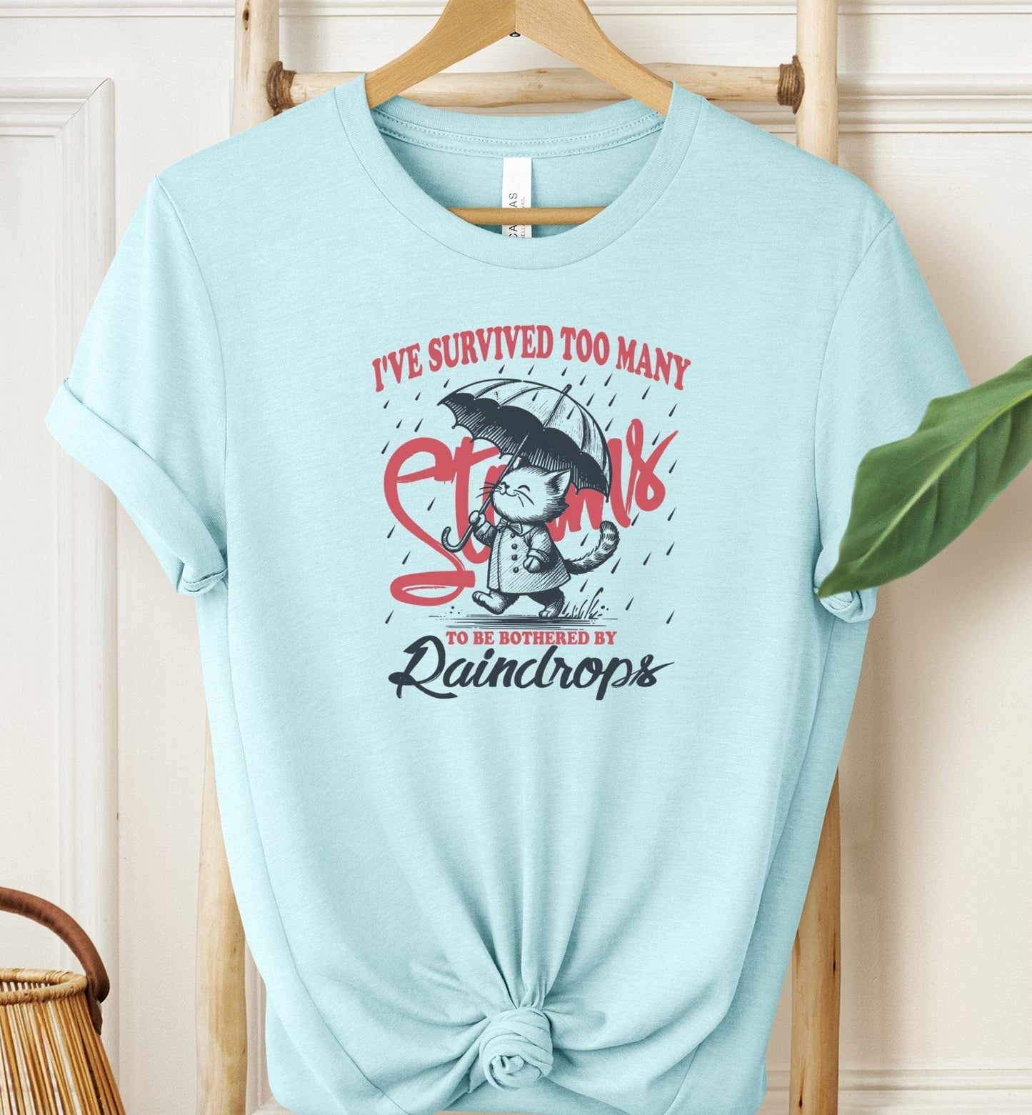 Too Many Storms T-shirt