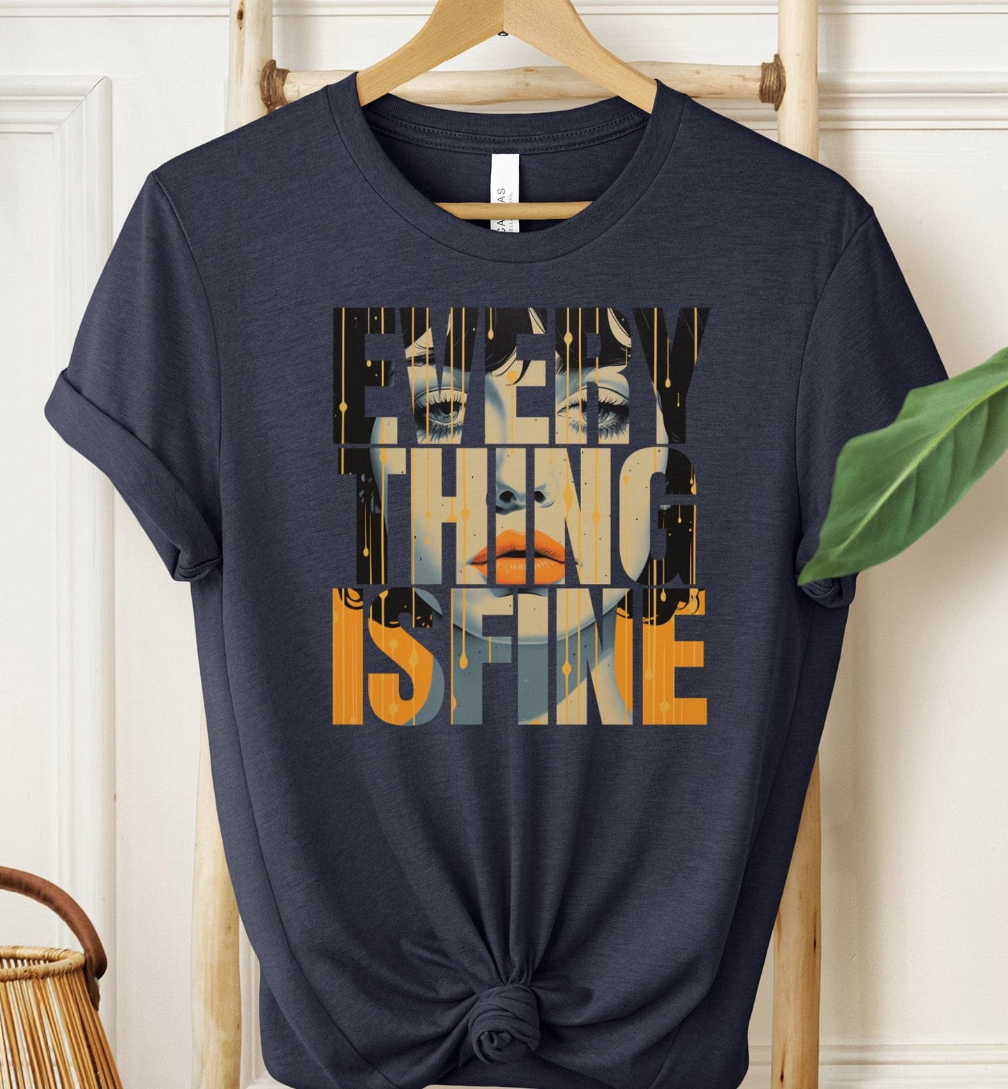 Everything is Fine T-shirt