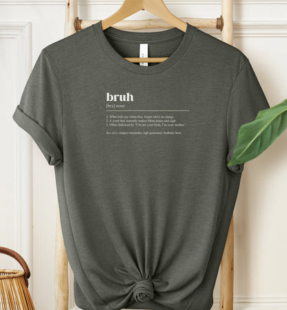Bruh Definition T-shirt