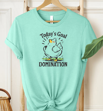 Today's Goal T-shirt