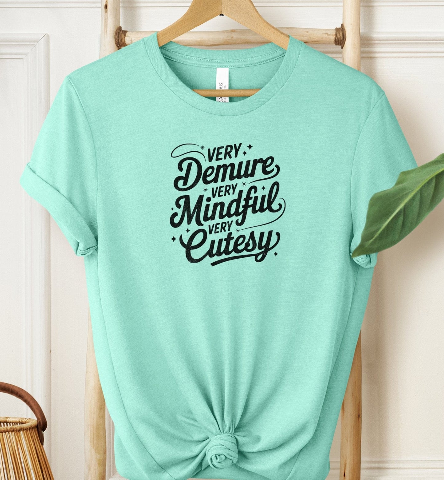 Very Demure Very Mindful T-shirt