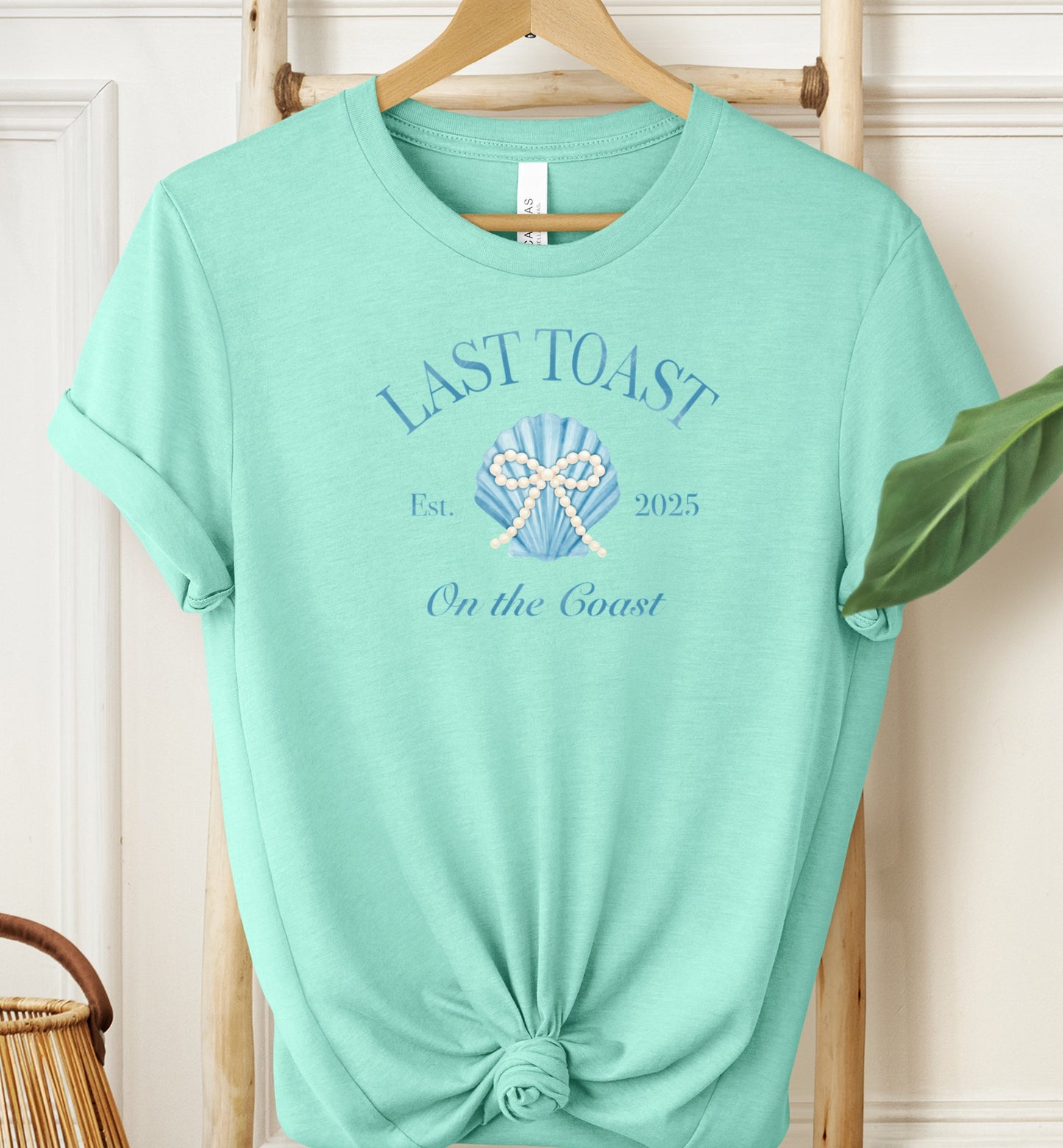 Last Toast On The Coast T-shirt