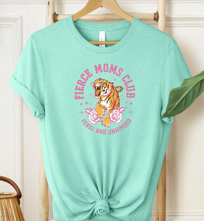 Fierce Moms Club T-shirt