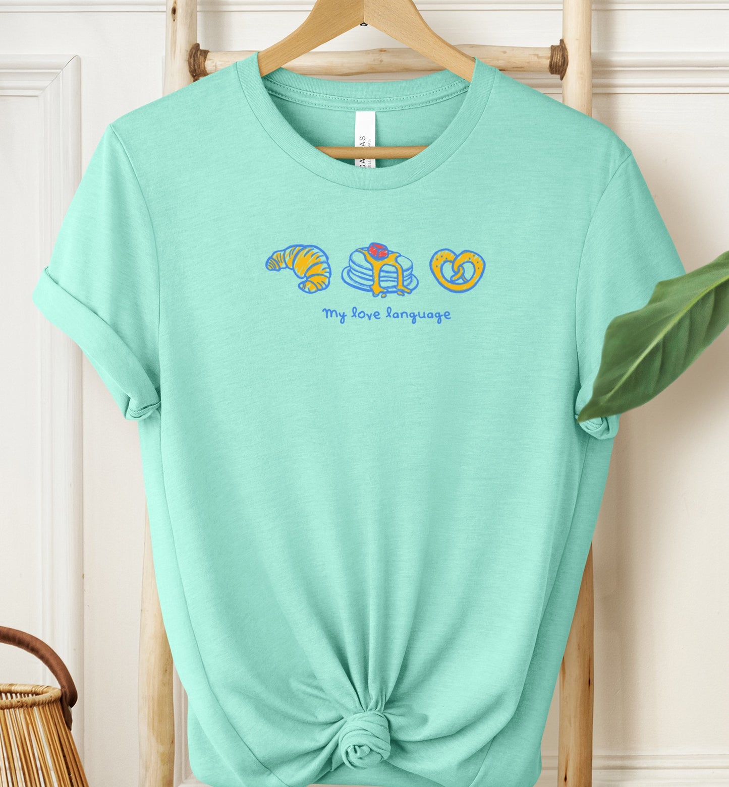 My Love Language T-shirt