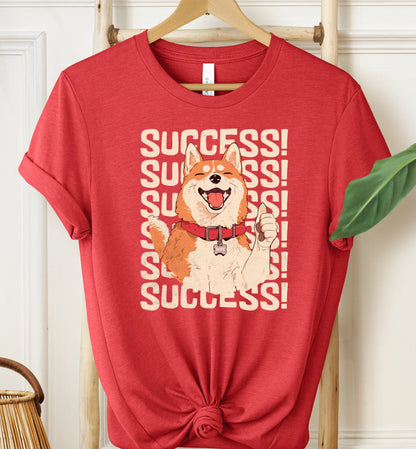 Success Dog T-shirt