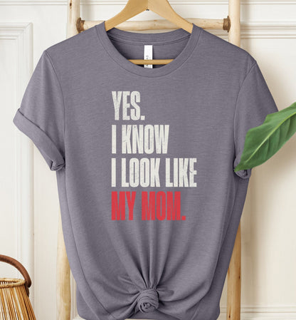 Look Like Mom T-shirt
