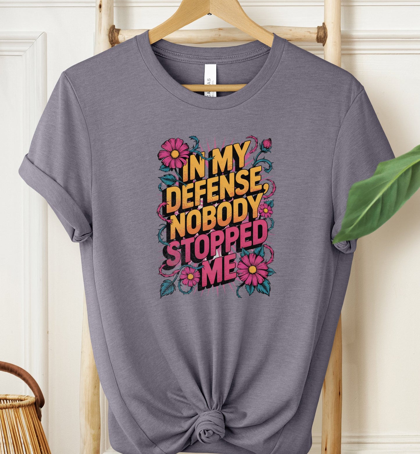 Nobody Stopped Me T-shirt