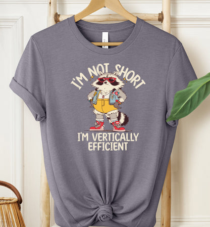 I'm Not Short T-shirt