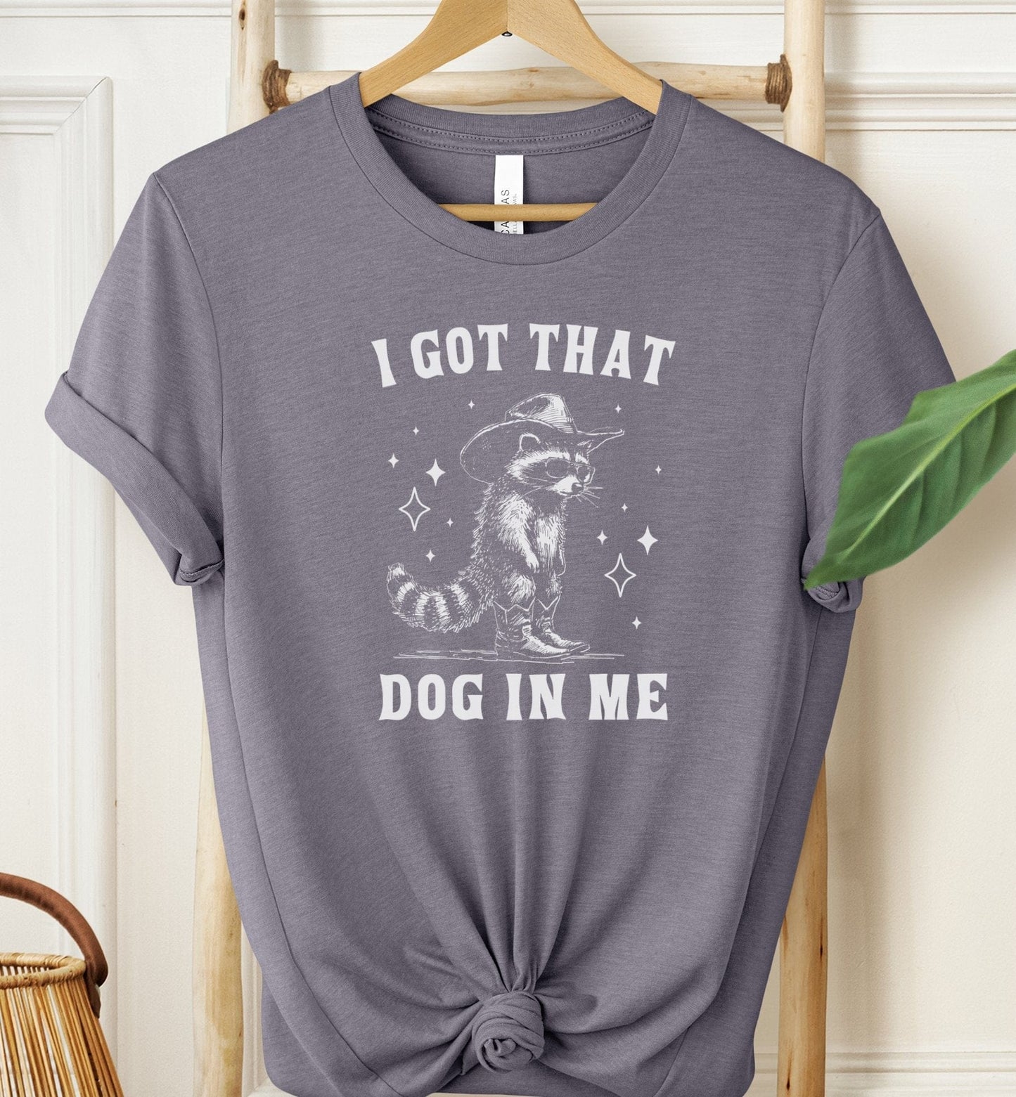 I Got That Dog In Me T-shirt
