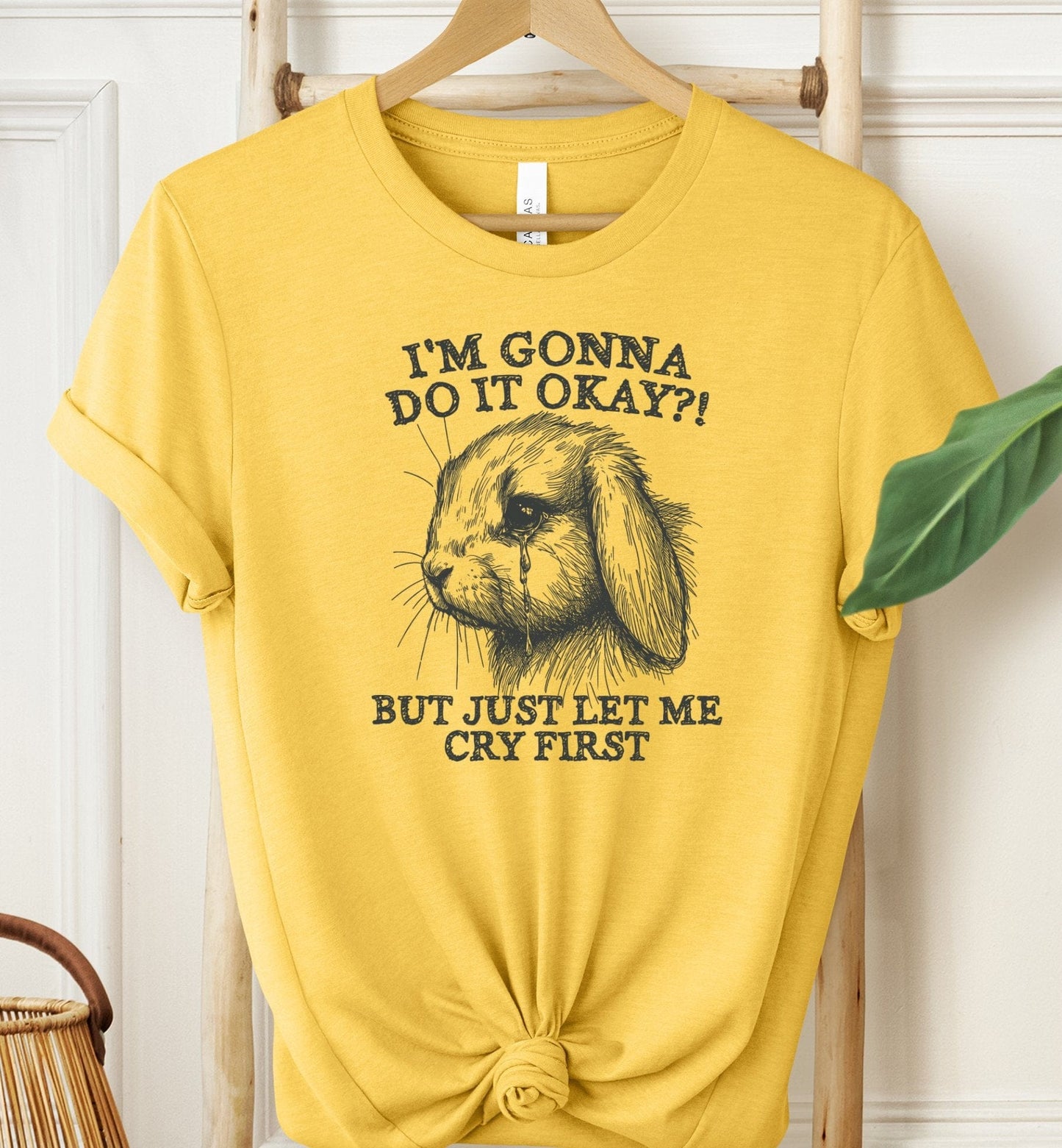 I'm Gonna Do It T-shirt