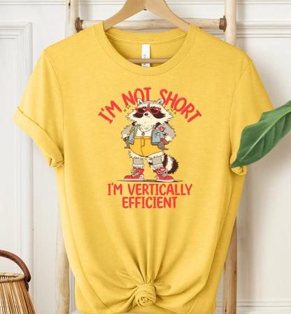 I'm Not Short T-shirt