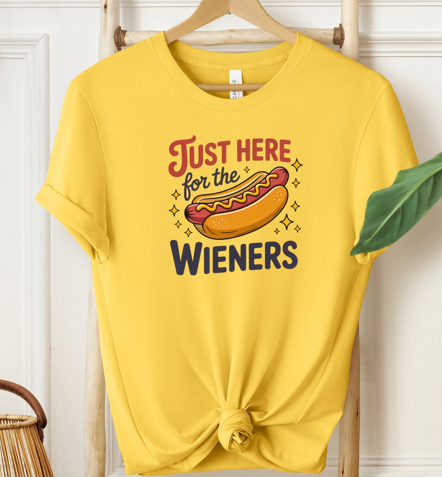 Just Here For The Wieners T-shirt