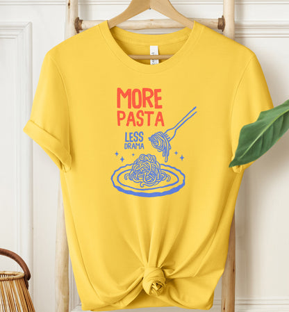 More Pasta Less Drama T-shirt