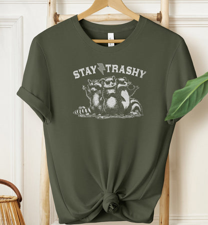 Stay Trashy T-shirt