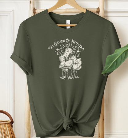 Centaur Of Attention T-shirt